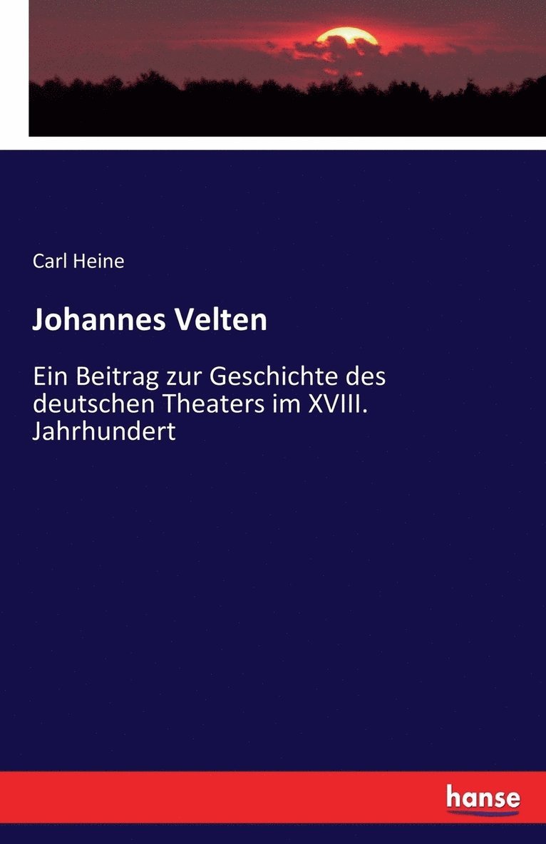 Carl Heine - Johannes Velten, Häftad. Tillgänglighet: Lägg i varukorg