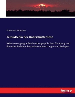 Franz Von Erdmann - Temudschin der Unerschütterliche, Häftad. Tillgänglighet: Lägg i varukorg
