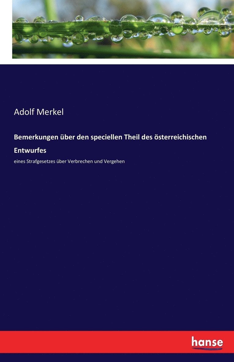 Adolf Merkel - Bemerkungen über den speciellen Theil des österreichischen Entwurfes, Häftad. Tillgänglighet: Lägg i varukorg