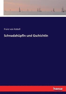 Schnadahüpfln und Gschichtln