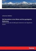 Denudation in der W�ste und ihre geologische Bedeutung