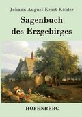 Sagenbuch des Erzgebirges