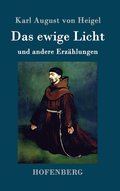 Das ewige Licht