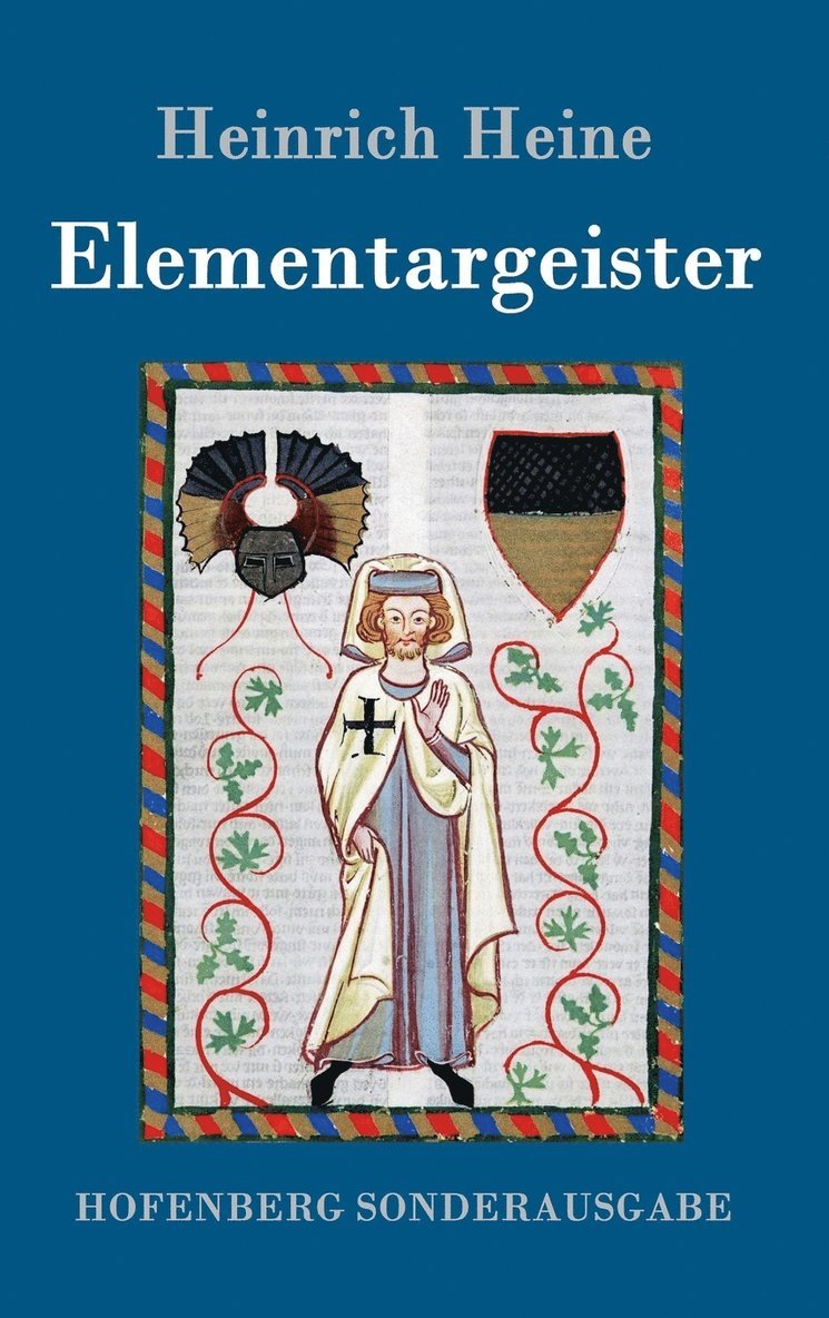 Heinrich Heine - Elementargeister, Inbunden