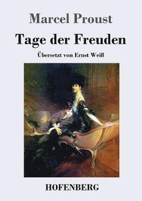 Marcel Proust - Tage der Freuden, Häftad