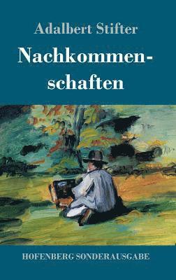 Adalbert Stifter - Nachkommenschaften, Inbunden