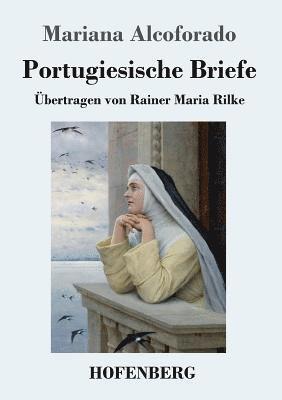 Mariana Alcoforado - Portugiesische Briefe, Häftad