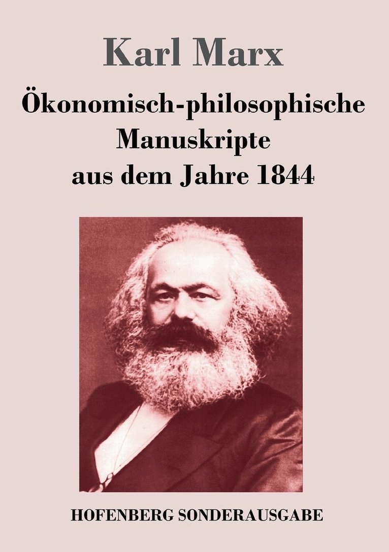 Karl Marx - Ökonomisch-philosophische Manuskripte aus dem Jahre 1844, Häftad