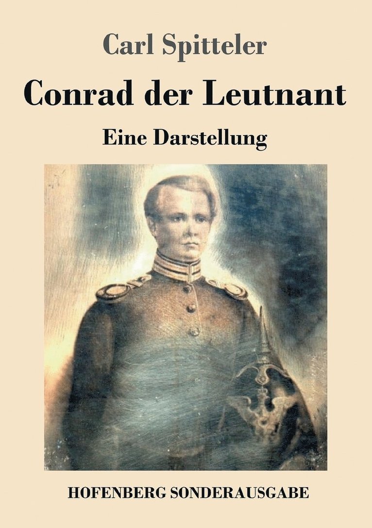 Carl Spitteler - Conrad der Leutnant, Häftad