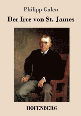 Philipp Galen - Irre von St. James, Häftad