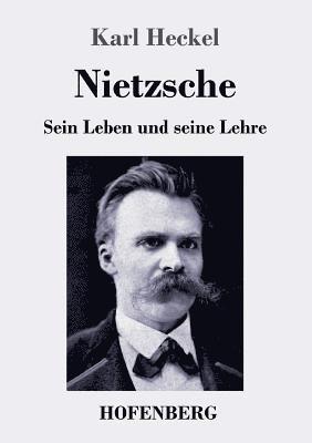 Karl Heckel - Nietzsche, Häftad