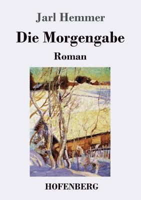 Jarl Hemmer - Morgengabe, Häftad