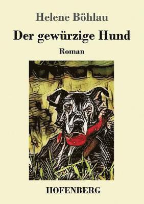 gewürzige Hund