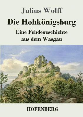 Hohkönigsburg