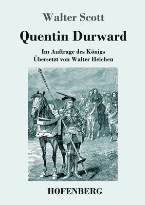 Walter Scott - Quentin Durward, Häftad
