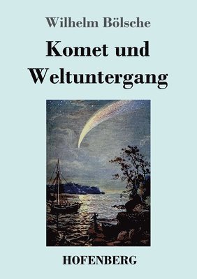 Komet und Weltuntergang