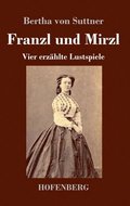 Franzl und Mirzl