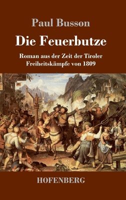 Paul Busson - Feuerbutze, Inbunden
