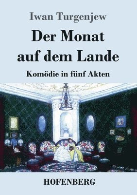 Monat auf dem Lande