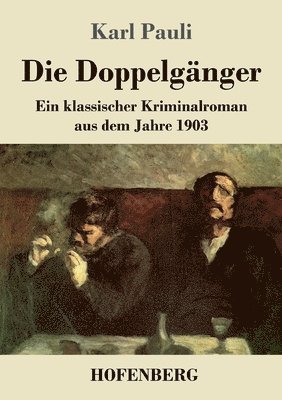 Karl Pauli - Doppelgänger, Häftad