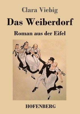 Clara Viebig - Weiberdorf, Häftad