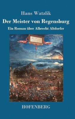 Hans Watzlik - Meister von Regensburg, Inbunden. Tillgänglighet: Lägg i varukorg