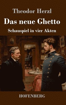 Theodor Herzl - neue Ghetto, Inbunden