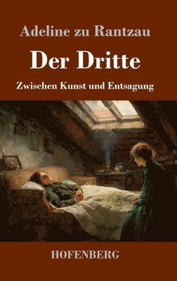 Adeline Zu Rantzau - Dritte, Inbunden