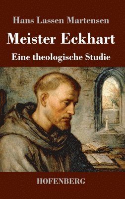 Hans Lassen Martensen - Meister Eckhart, Inbunden
