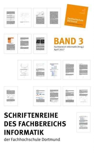 Fachbereich (Hrsg.) Informatik, Achim Schmidtmann, Robert Preis, Britta Bockmann - Schriftenreihe des Fachbereichs Informatik der Fachhochschule Dortmund, E-bok