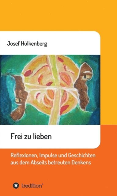 Josef Hulkenberg - Frei zu lieben, E-bok
