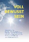 Voll Bewusst Sein
