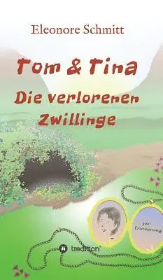 Eleonore Schmitt - Tom und Tina Band 3, Inbunden. Tillgänglighet: Lägg i varukorg