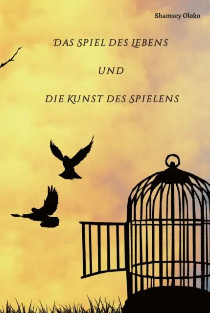 Shamsey Oloko - Das Spiel des Lebens und die Kunst des Spielens, E-bok. Tillgänglighet: Lägg i varukorg
