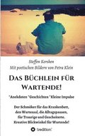 Das Bchlein fr Wartende!