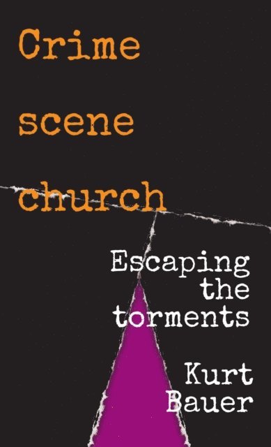 Kurt Bauer - Crime scene church, E-bok. Tillgänglighet: Lägg i varukorg