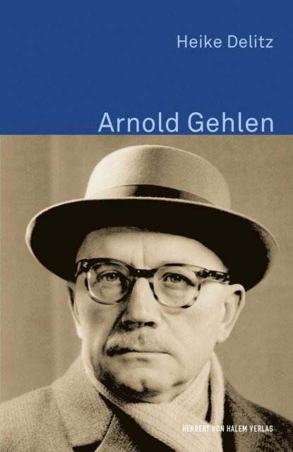 Heike Delitz - Arnold Gehlen, E-bok