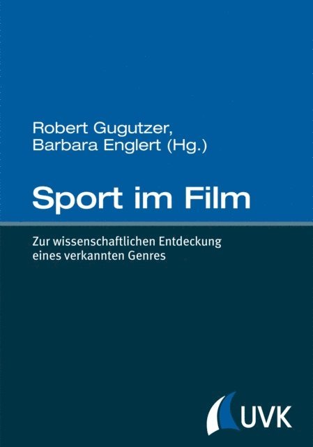 Barbara Englert, Robert Gugutzer - Sport im Film, E-bok