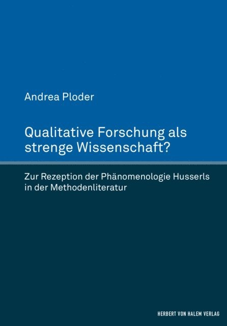 Andrea Ploder - Qualitative Forschung als strenge Wissenschaft?, E-bok
