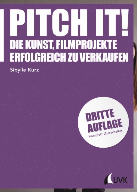 Sibylle Kurz - Pitch it!, E-bok