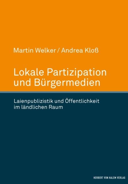 Andrea Klo, Martin Welker - Lokale Partizipation und Bürgermedien, E-bok