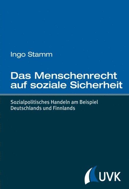 Ingo Stamm - Das Menschenrecht auf soziale Sicherheit, E-bok