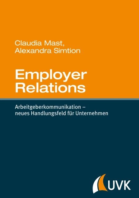 Alexandra Simtion, Claudia Mast - Employer Relations, E-bok