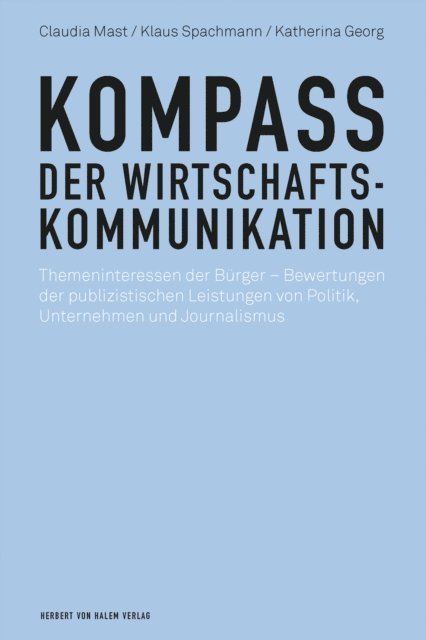 Katherina Georg, Klaus Spachmann, Claudia Mast - Kompass der Wirtschaftskommunikation, E-bok