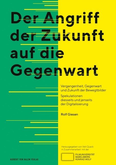 Rolf Giesen - Der Angriff der Zukunft auf die Gegenwart, E-bok