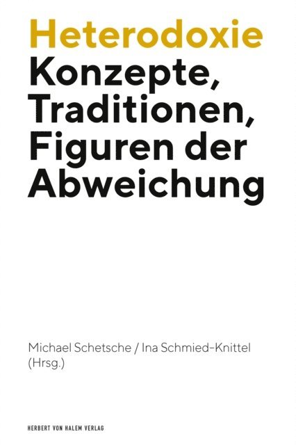 Ina Schmied-Knittel, Michael Schetsche - Heterodoxie, E-bok