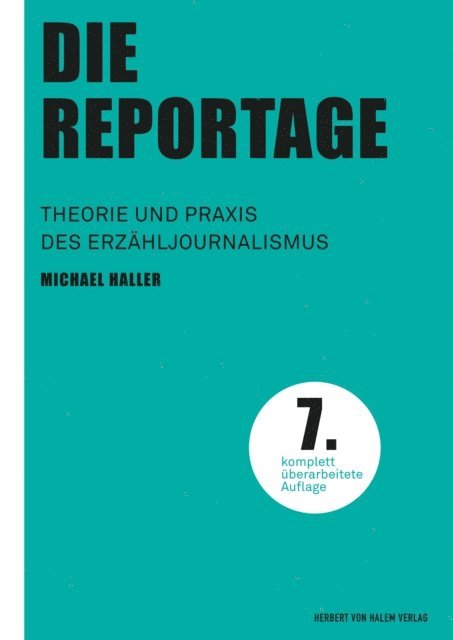 Michael Haller - Die Reportage, E-bok