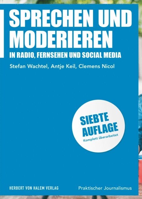 Clemens Nicol, Antje Keil, Stefan Wachtel - Sprechen und Moderieren, E-bok
