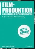 Eckhard Wendling, Markus Wendling - Filmproduktion, Häftad