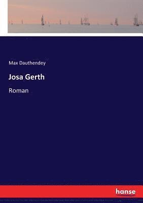 Max Dauthendey - Josa Gerth, Häftad